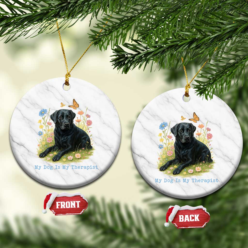 My Dog Is My Therapist Ceramic Ornament Labrador Retriever Lover Gift TS12 1pc White Marble Print Your Wear