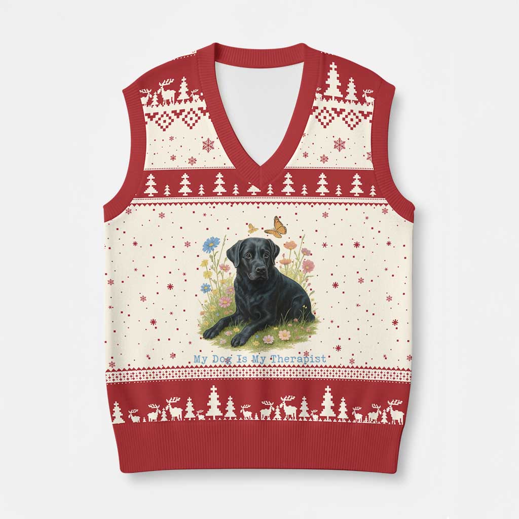 My Dog Is My Therapist V-Neck Knit Sweater Vest Labrador Retriever Lover Gift TS12 Beige Red Print Your Wear