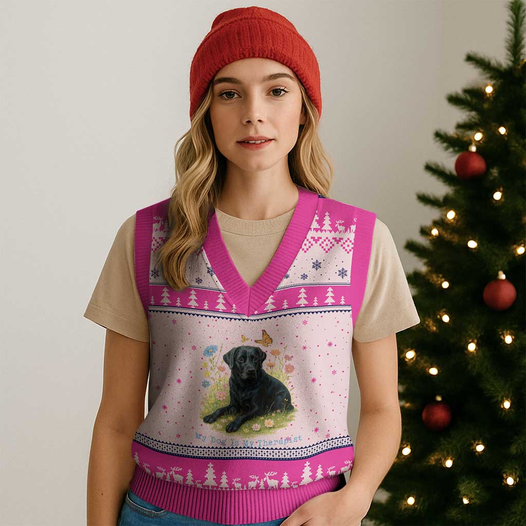 My Dog Is My Therapist V-Neck Knit Sweater Vest Labrador Retriever Lover Gift TS12 Hot Pink Print Your Wear