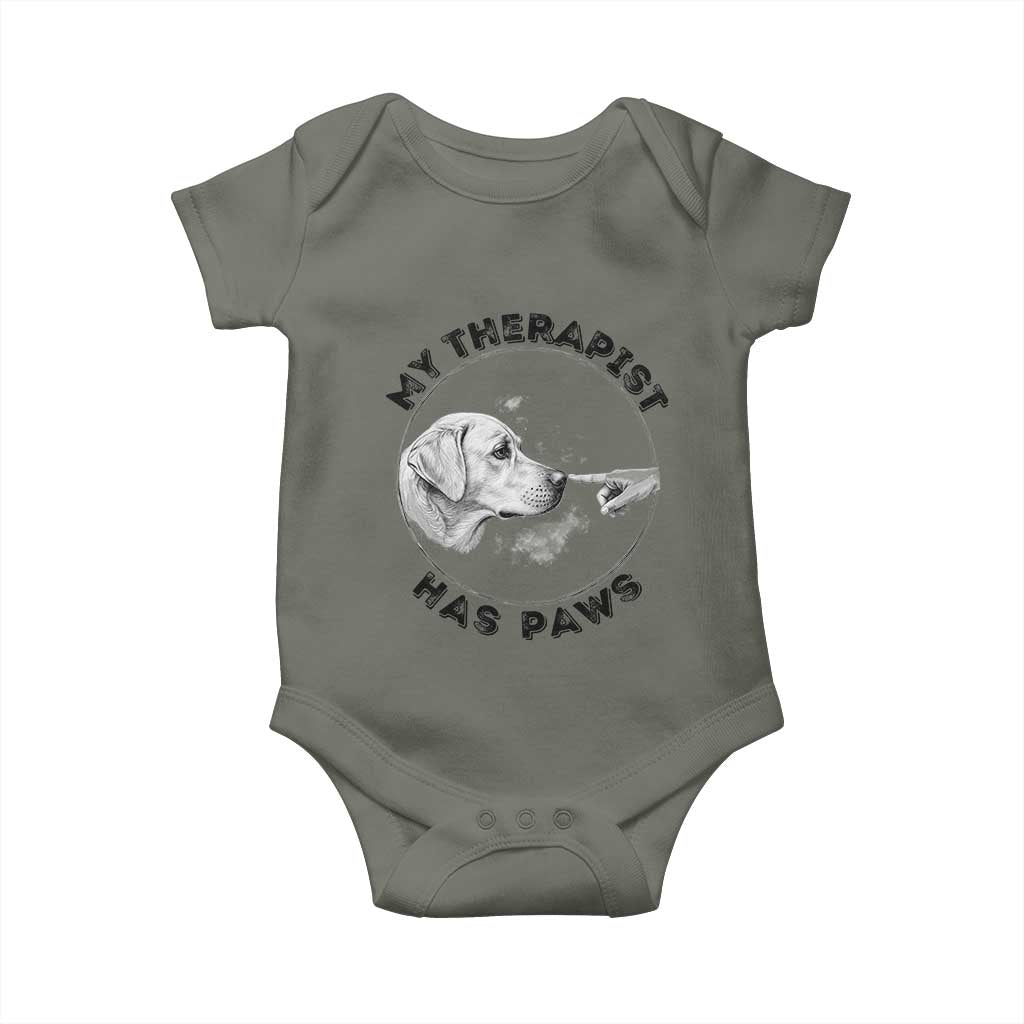 Funny Labrador Retriever Gift Baby Onesie My Therapist Has Paws TS12 Military Green Print Your Wear