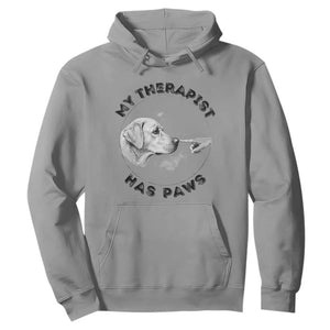 Funny Labrador Retriever Gift Hoodie My Therapist Has Paws TS12 Sport Gray Print Your Wear