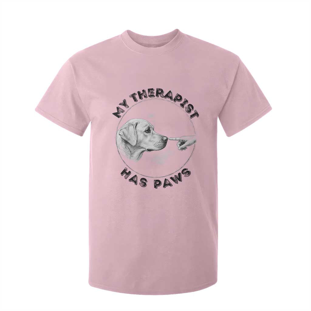 Funny Labrador Retriever Gift T Shirt For Kid My Therapist Has Paws TS12 Light Pink Print Your Wear