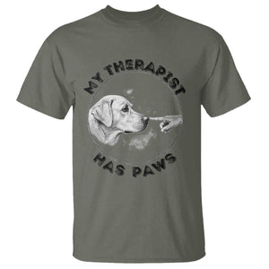 Funny Labrador Retriever Gift T Shirt My Therapist Has Paws TS12 Military Green Print Your Wear