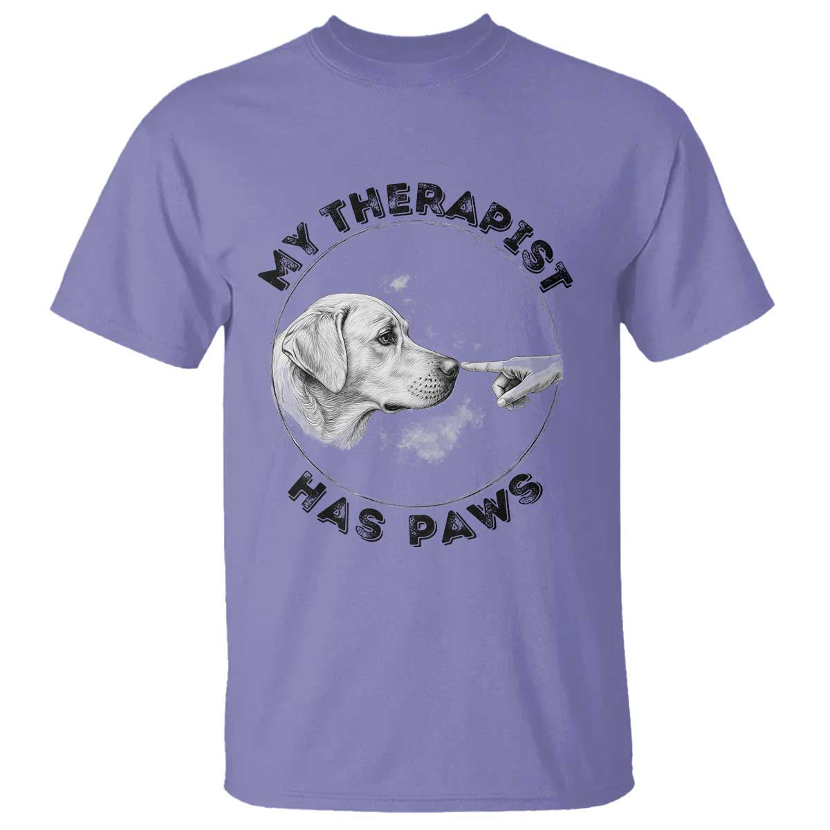 Funny Labrador Retriever Gift T Shirt My Therapist Has Paws TS12 Violet Print Your Wear