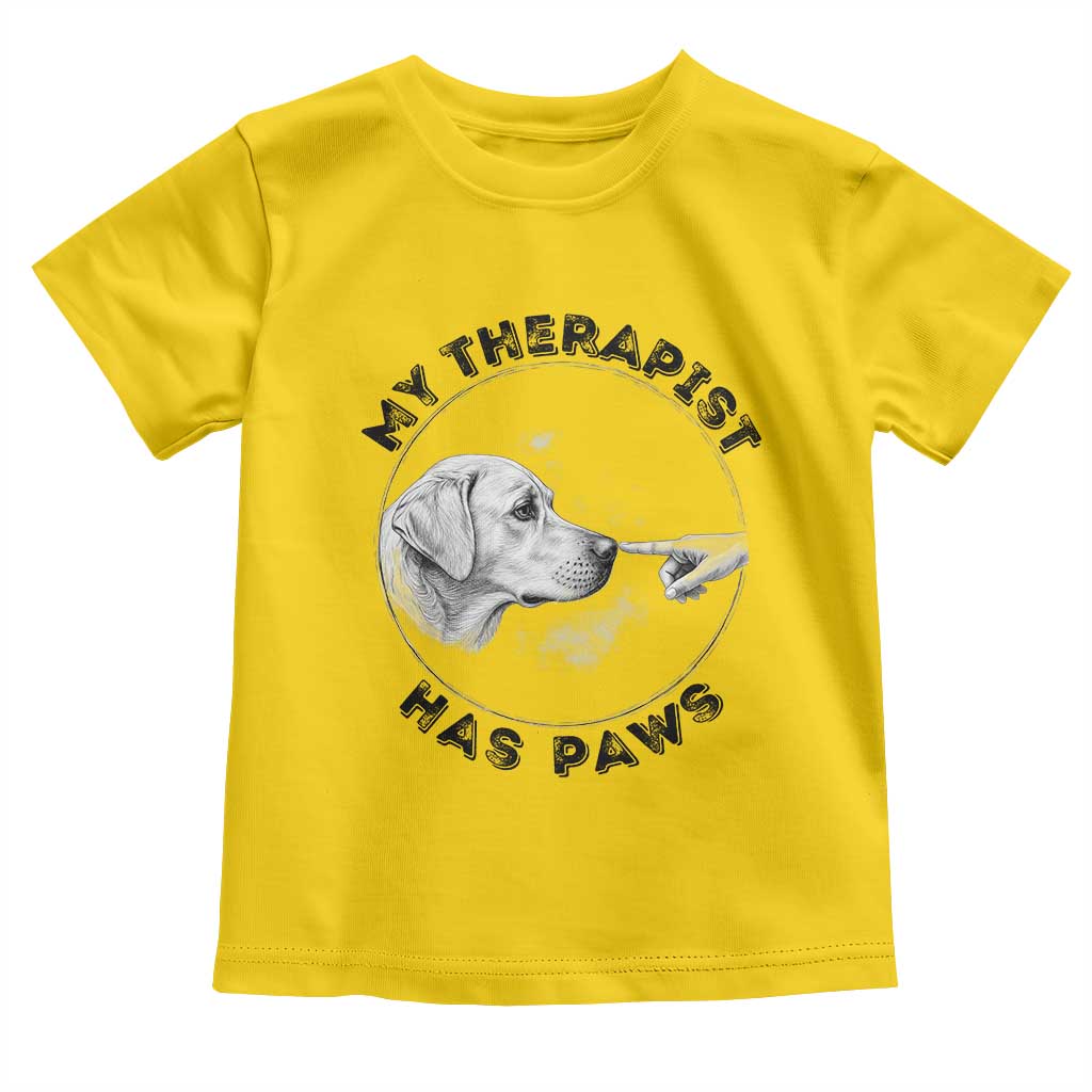 Funny Labrador Retriever Gift Toddler T Shirt My Therapist Has Paws TS12 Daisy Print Your Wear