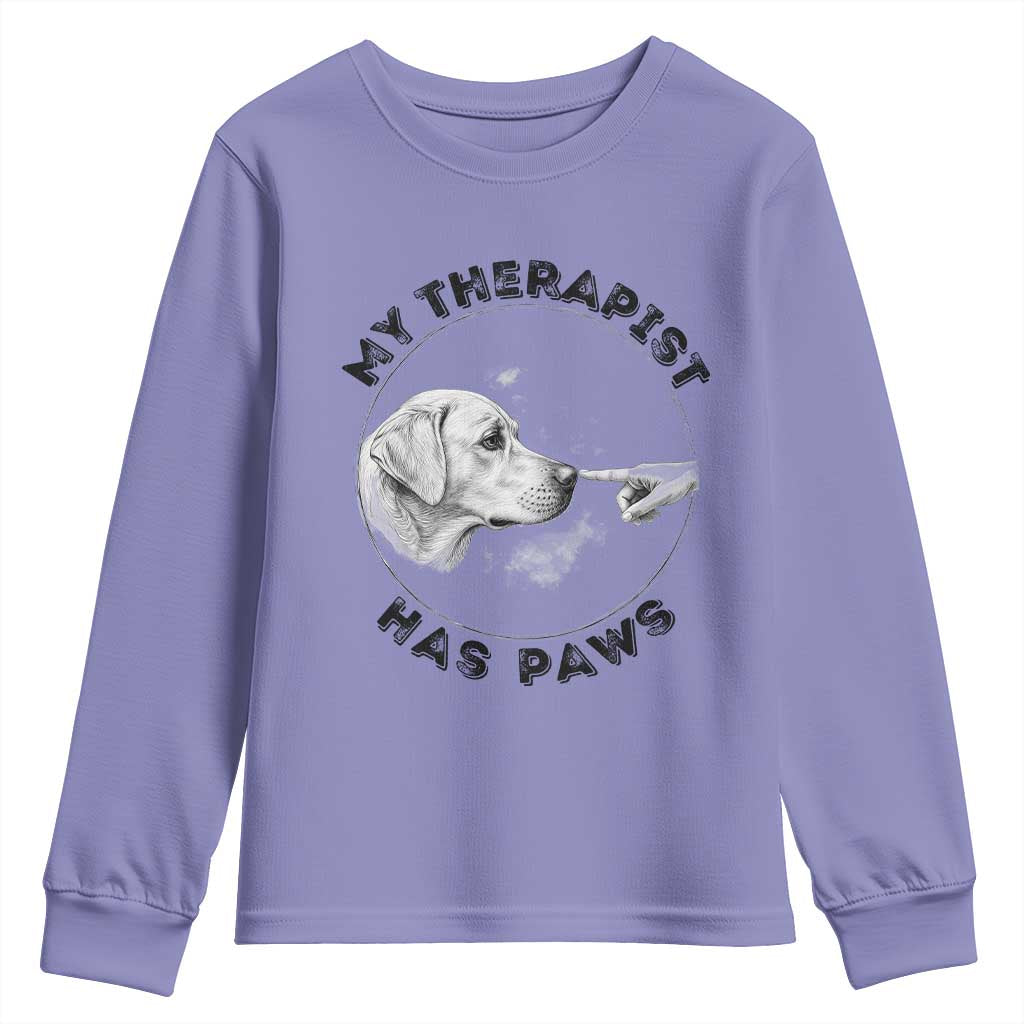 Funny Labrador Retriever Gift Youth Sweatshirt My Therapist Has Paws TS12 Violet Print Your Wear