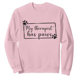 Funny Dog Lover Sweatshirt My Therapist Has Paws TS12 Light Pink Print Your Wear