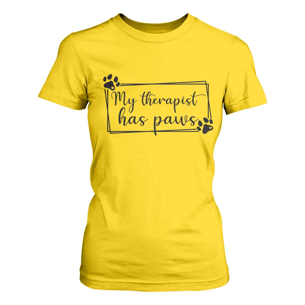 Funny Dog Lover T Shirt For Women My Therapist Has Paws TS12 Daisy Print Your Wear