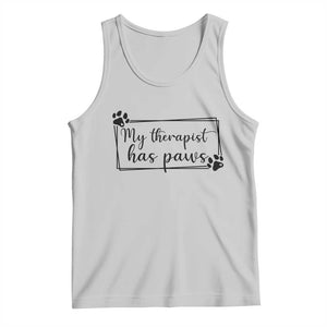 Funny Dog Lover Tank Top My Therapist Has Paws TS12 Ash Print Your Wear