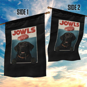 Black Labrador Retriever Garden Flag Funny Jowls Horror Dog Poster TS12 Print Your Wear