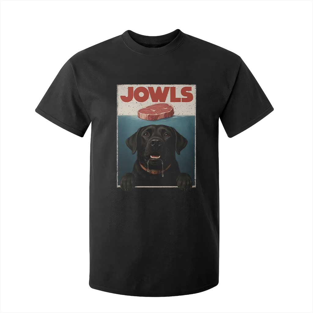 Black Labrador Retriever T Shirt For Kid Funny Jowls Horror Dog Poster TS12 Black Print Your Wear