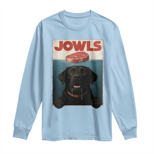 Black Labrador Retriever Long Sleeve Shirt Funny Jowls Horror Dog Poster TS12 Light Blue Print Your Wear