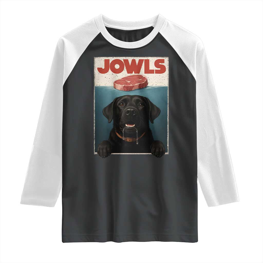 Black Labrador Retriever Raglan Shirt Funny Jowls Horror Dog Poster TS12 Black White Print Your Wear