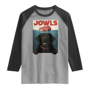 Black Labrador Retriever Raglan Shirt Funny Jowls Horror Dog Poster TS12 Sport Gray Black Print Your Wear