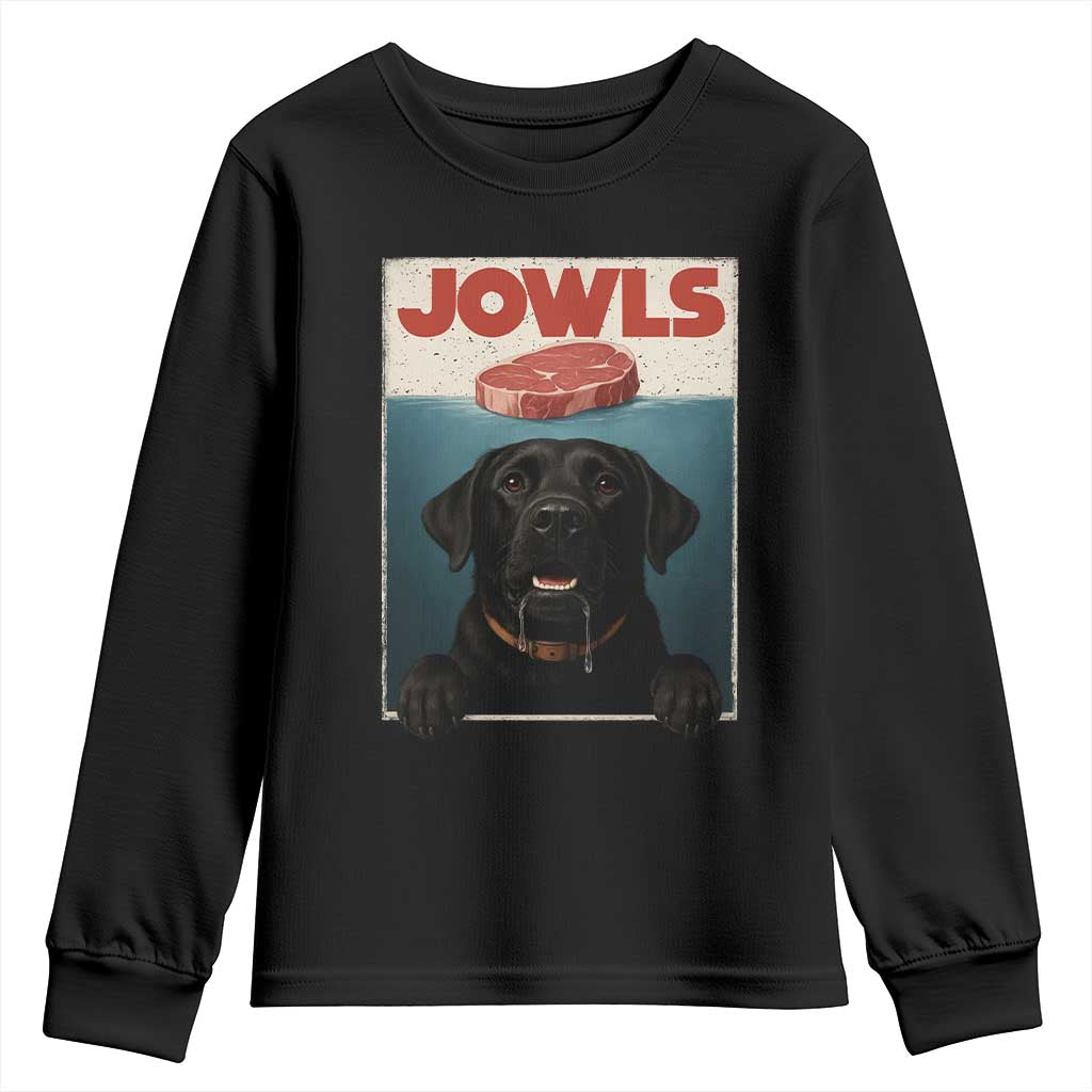 Black Labrador Retriever Youth Sweatshirt Funny Jowls Horror Dog Poster TS12 Black Print Your Wear