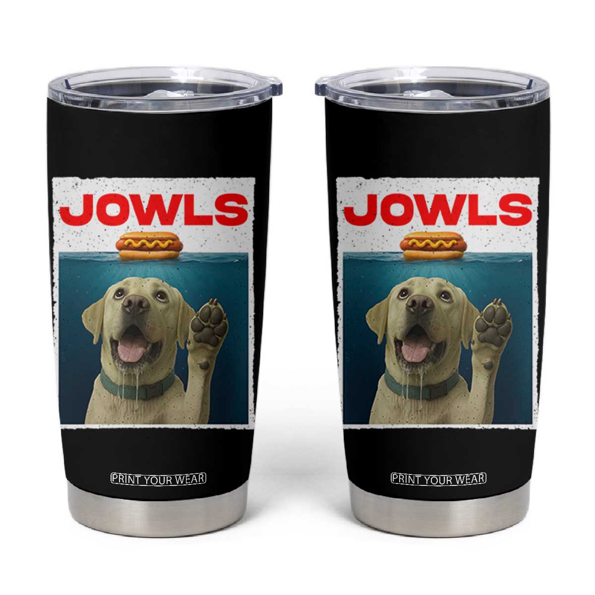 Funny Yellow Lab Jowls Tumbler Cup Labrador Retriever Lover Gift TS12 Black Print Your Wear