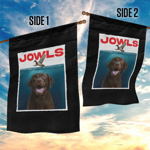 Chocolate Labrador Retriever Garden Flag Funny Jowls Horror Dog Poster TS12 Print Your Wear