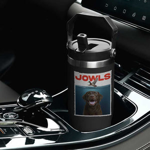 Chocolate Labrador Retriever Flip Straw Tumbler Funny Jowls Horror Dog Poster TS12 Print Your Wear