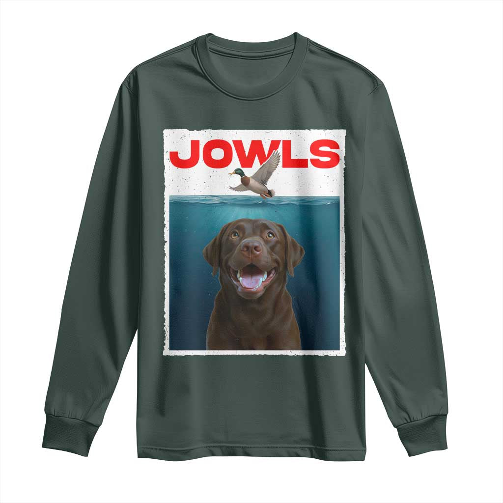 Chocolate Labrador Retriever Long Sleeve Shirt Funny Jowls Horror Dog Poster TS12 Dark Forest Green Print Your Wear