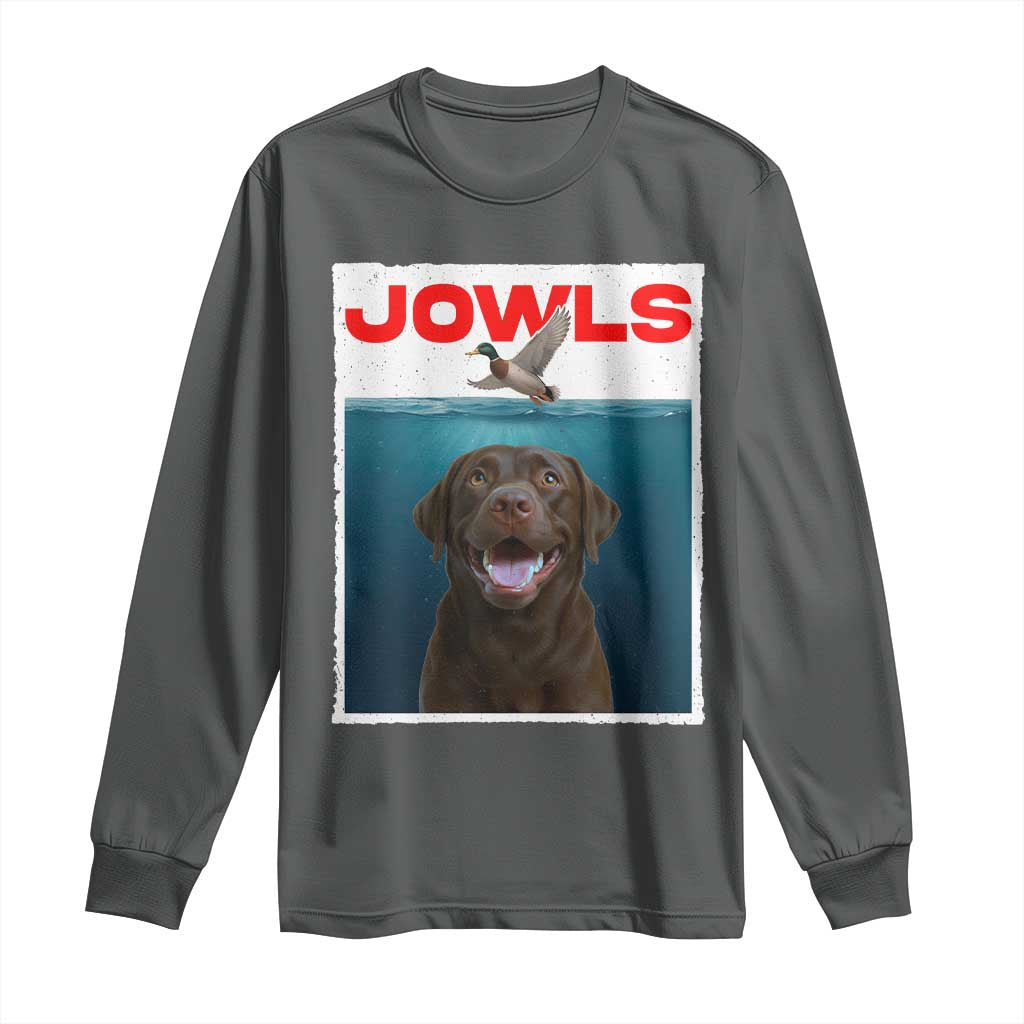 Chocolate Labrador Retriever Long Sleeve Shirt Funny Jowls Horror Dog Poster TS12 Dark Heather Print Your Wear