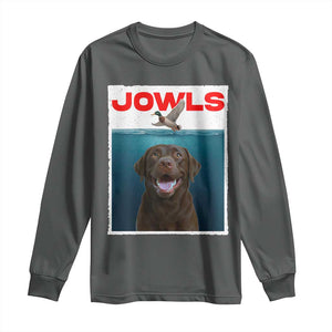 Chocolate Labrador Retriever Long Sleeve Shirt Funny Jowls Horror Dog Poster TS12 Dark Heather Print Your Wear