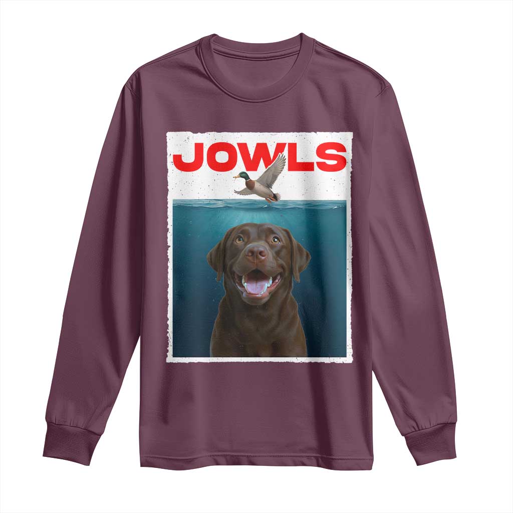 Chocolate Labrador Retriever Long Sleeve Shirt Funny Jowls Horror Dog Poster TS12 Maroon Print Your Wear