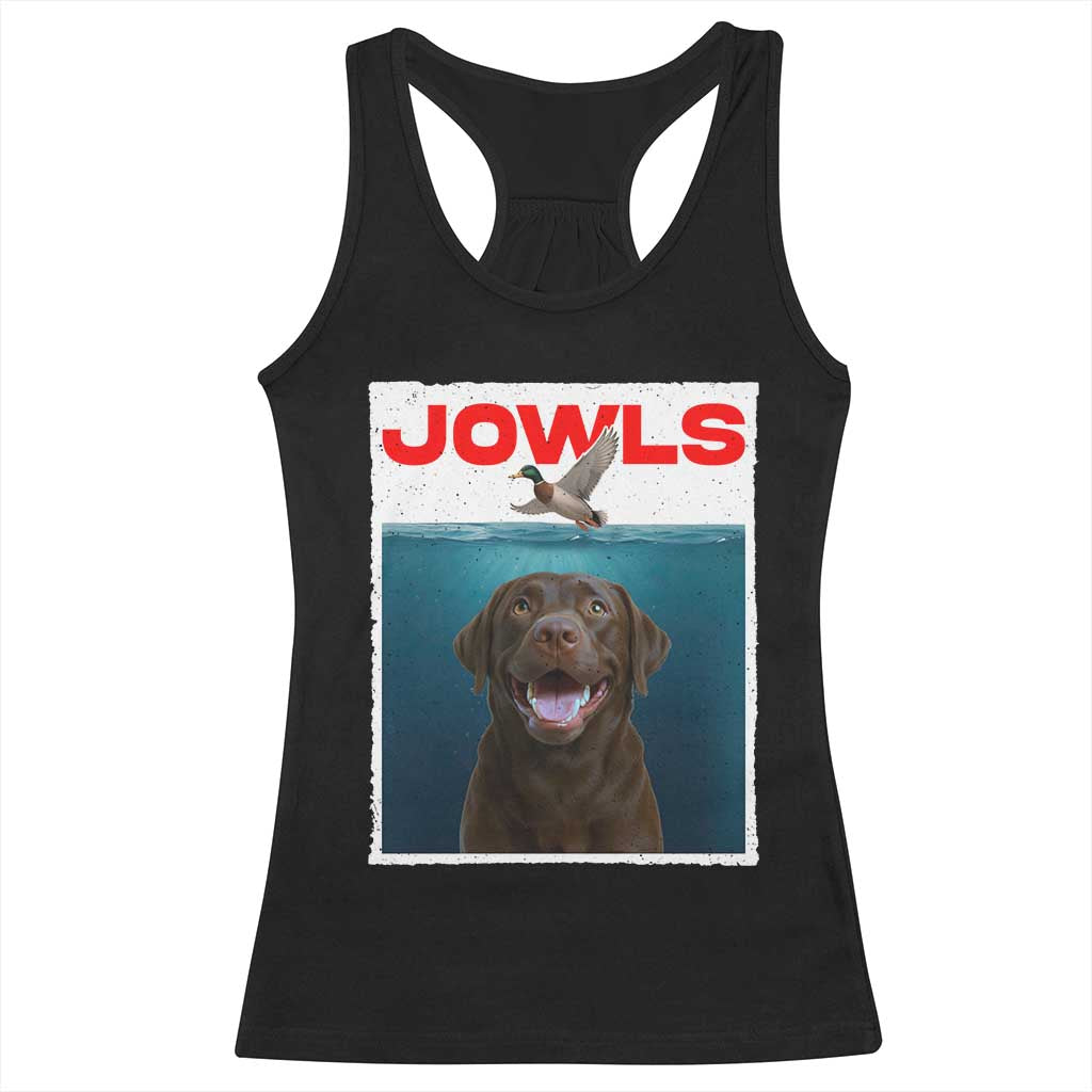 Chocolate Labrador Retriever Racerback Tank Top Funny Jowls Horror Dog Poster TS12 Black Print Your Wear