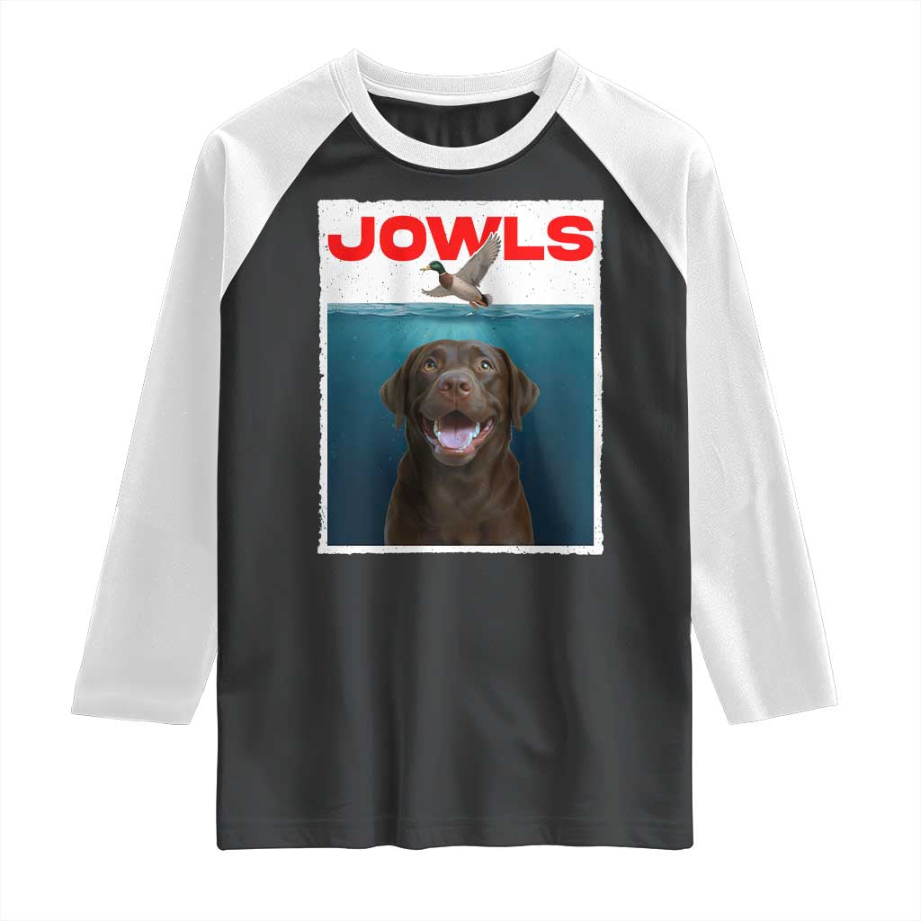 Chocolate Labrador Retriever Raglan Shirt Funny Jowls Horror Dog Poster TS12 Black White Print Your Wear
