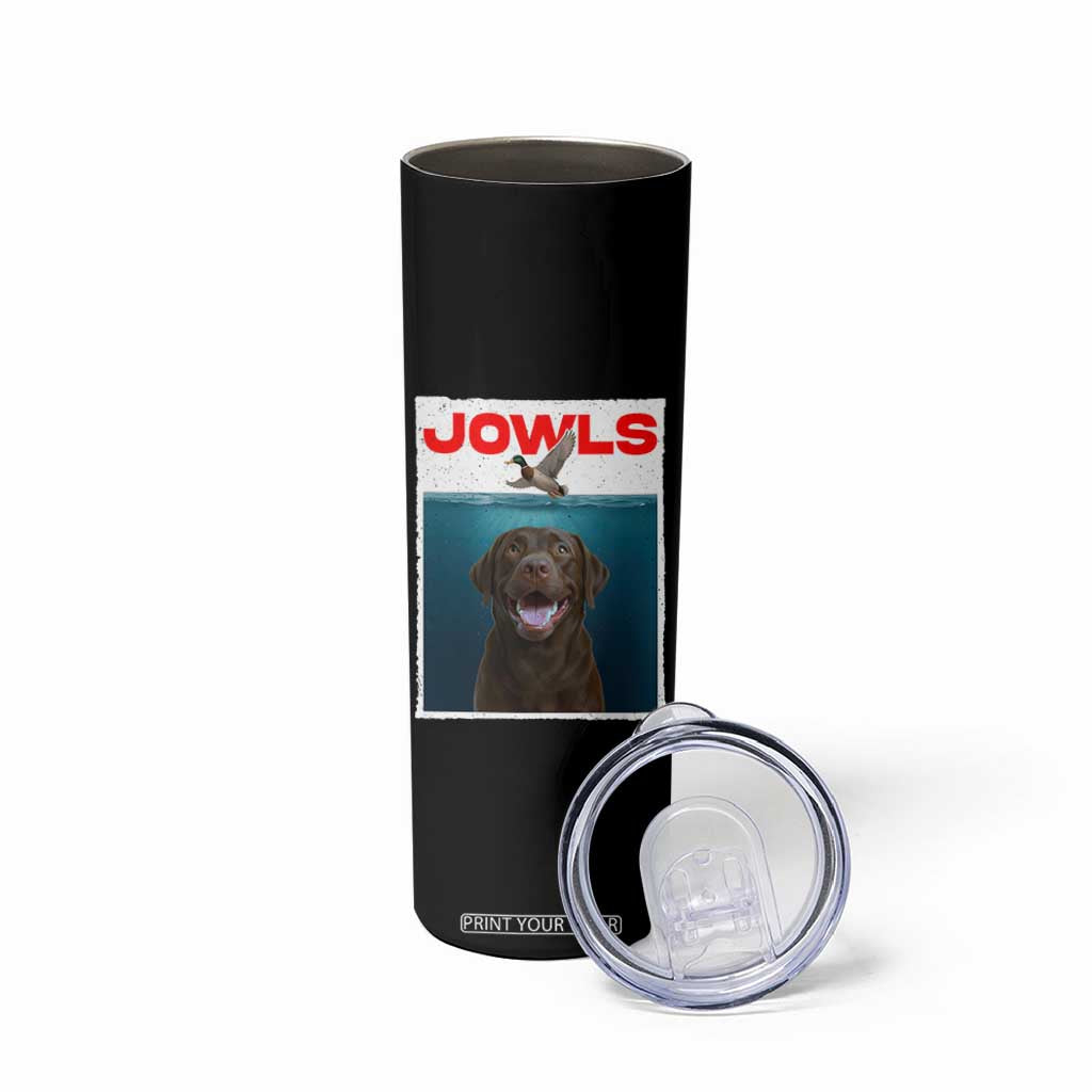Chocolate Labrador Retriever Skinny Tumbler Funny Jowls Horror Dog Poster TS12 Print Your Wear