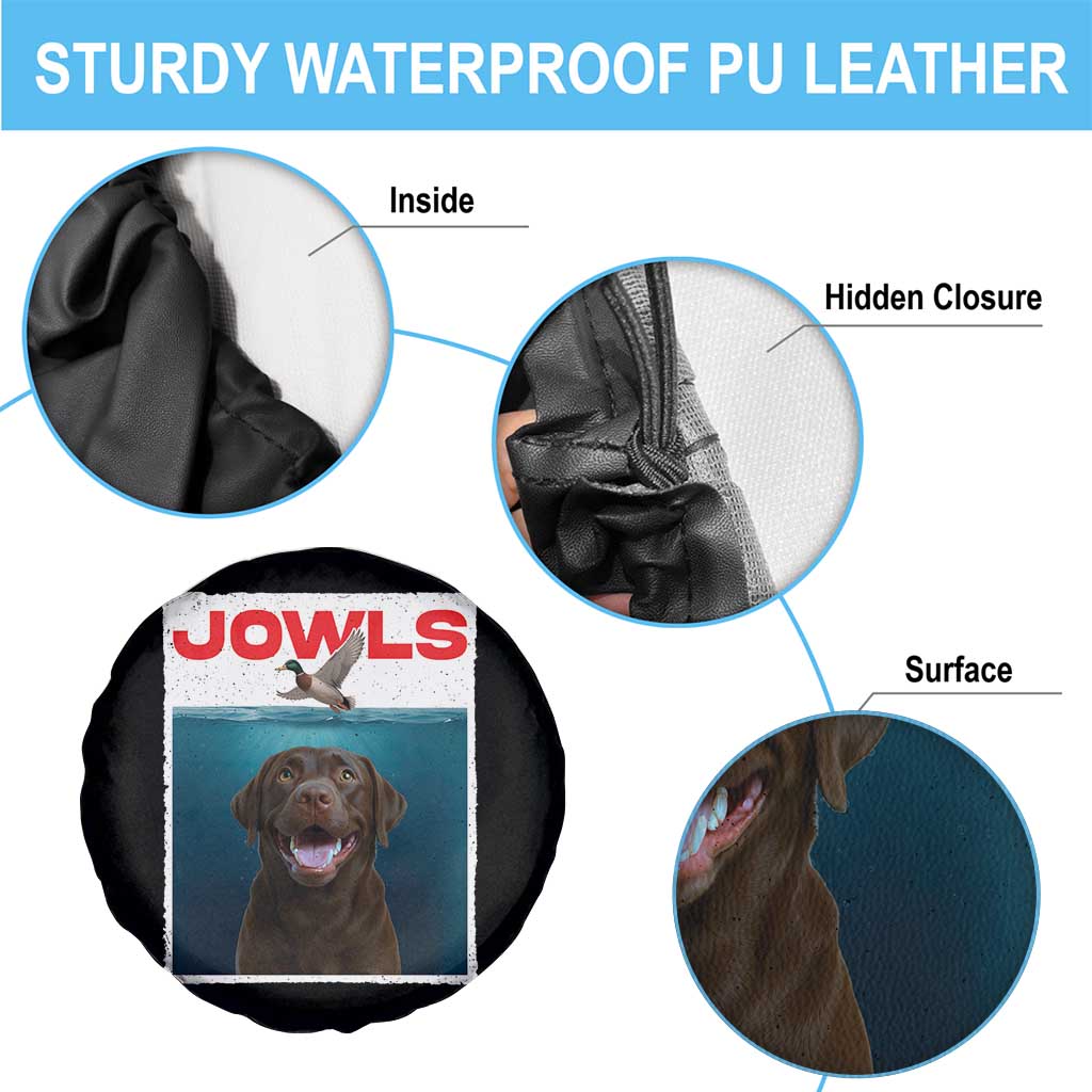 Chocolate Labrador Retriever Spare Tire Cover Funny Jowls Horror Dog Poster TS12 Print Your Wear