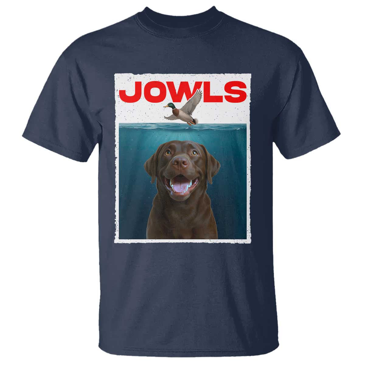 Chocolate Labrador Retriever T Shirt Funny Jowls Horror Dog Poster TS12 Navy Print Your Wear