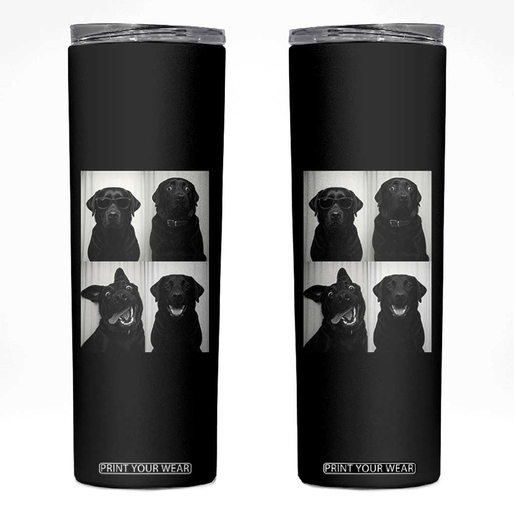 Funny Black Lab Skinny Tumbler Photobooth Selfie Dog Mom Gift TS12 Black Print Your Wear