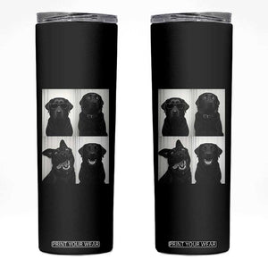 Funny Black Lab Skinny Tumbler Photobooth Selfie Dog Mom Gift TS12 Black Print Your Wear