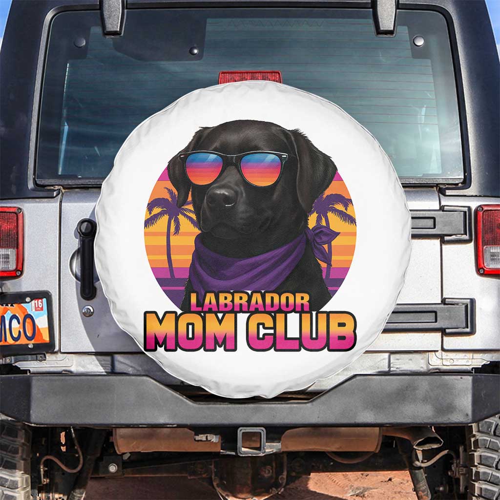 Funny Black Labrador Spare Tire Cover Dog Mom Retro Sunset Gift TS12 No hole White Print Your Wear