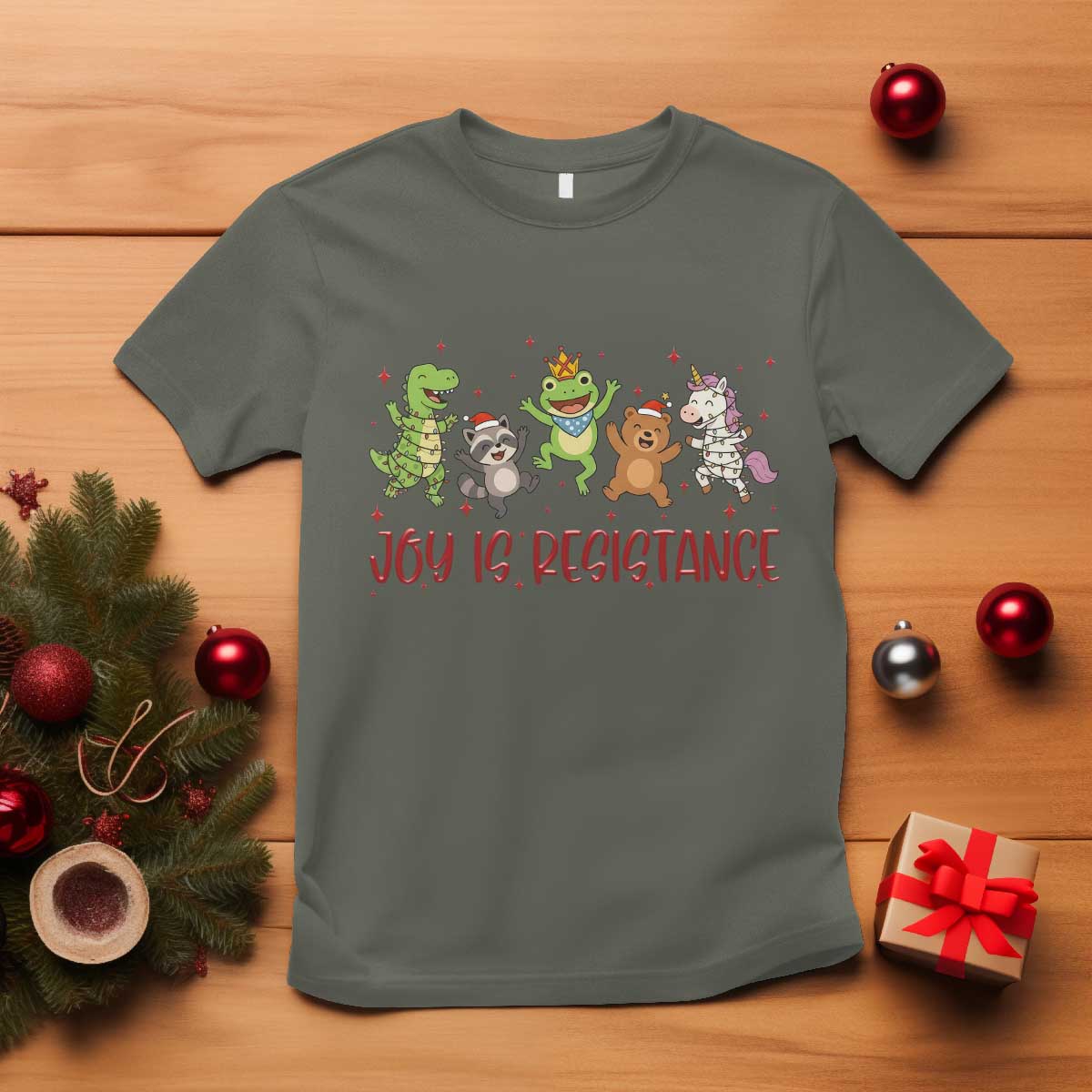 Joy Is Resistance T Shirt Funny Portland Frog Protest Christmas Gift TS12 Military Green Print Your Wear