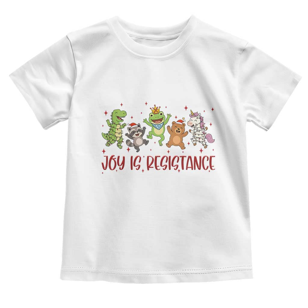 Joy Is Resistance Toddler T Shirt Funny Portland Frog Protest Christmas Gift - Print Your Wear