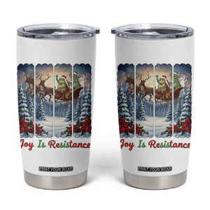 Joy Is Resistance Portland Frog Protest Tumbler Cup Funny Holiday Meme Gift Idea TS12 White Print Your Wear