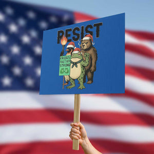 Funny Christmas Frogs Together Strong Protest Sign Portland Resist Meme Gift TS12 Horizontal 18" × 24" Blue Print Your Wear