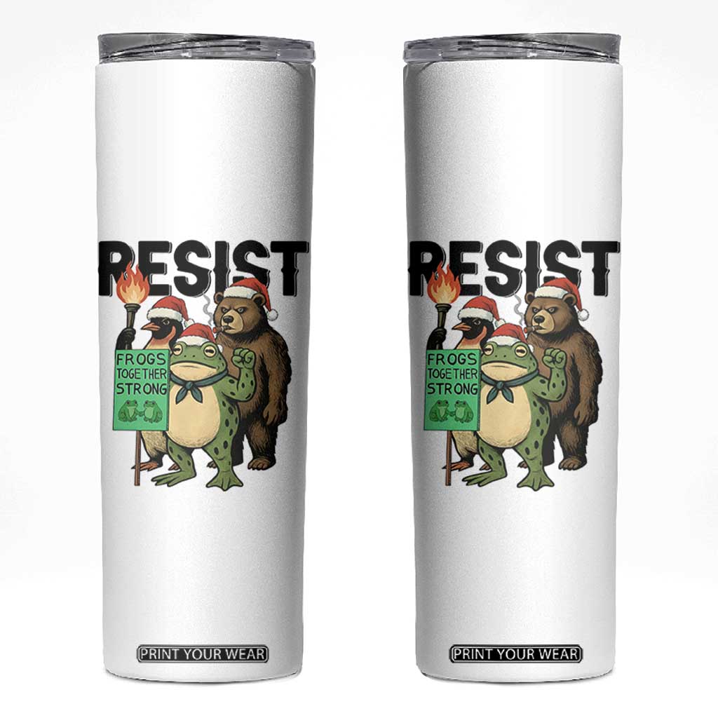 Funny Christmas Frogs Together Strong Skinny Tumbler Portland Resist Meme Gift TS12 White Print Your Wear