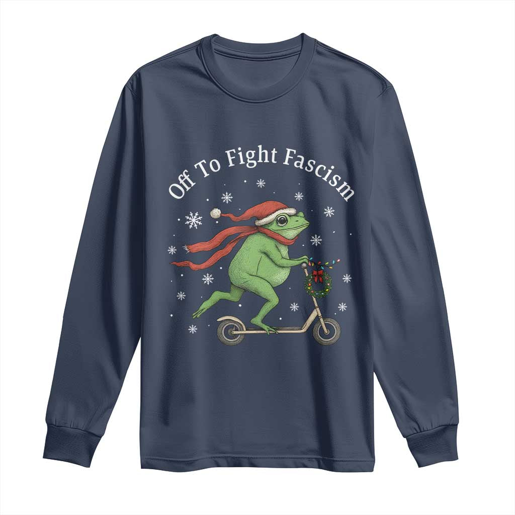 Portland Frog Protest Off To Fight Fascism Long Sleeve Shirt Funny Christmas Gift TS12 Navy Print Your Wear