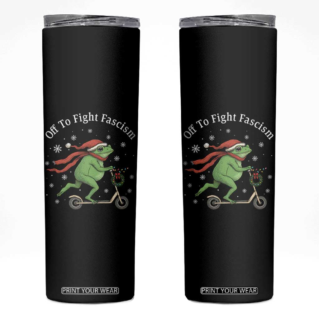 Portland Frog Protest Off To Fight Fascism Skinny Tumbler Funny Christmas Gift TS12 Black Print Your Wear