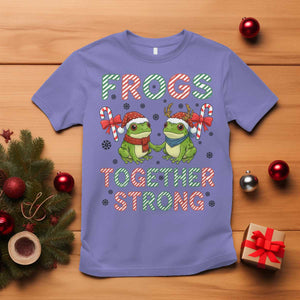 Frogs Together Strong T Shirt Funny Portland Christmas Resist Gift - Print Your Wear