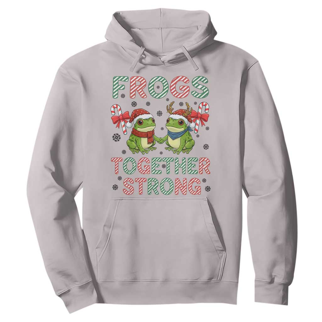 Frogs Together Strong Hoodie Funny Portland Christmas Resist Gift TS12 Ice Gray Print Your Wear