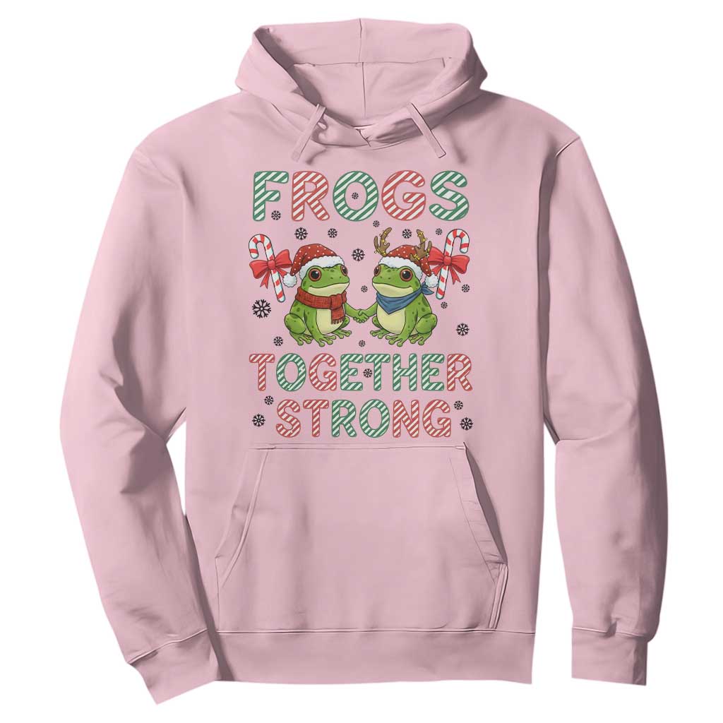 Frogs Together Strong Hoodie Funny Portland Christmas Resist Gift TS12 Light Pink Print Your Wear
