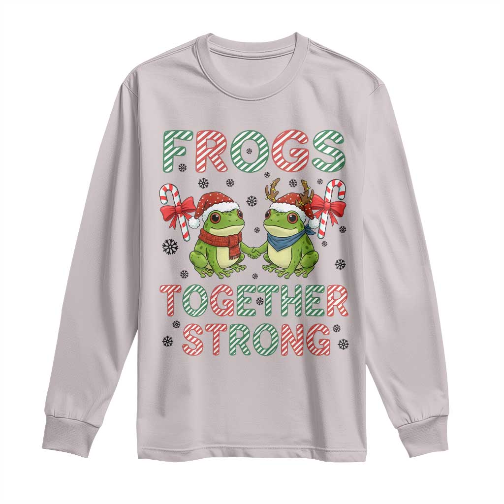 Frogs Together Strong Long Sleeve Shirt Funny Portland Christmas Resist Gift TS12 Ice Gray Print Your Wear