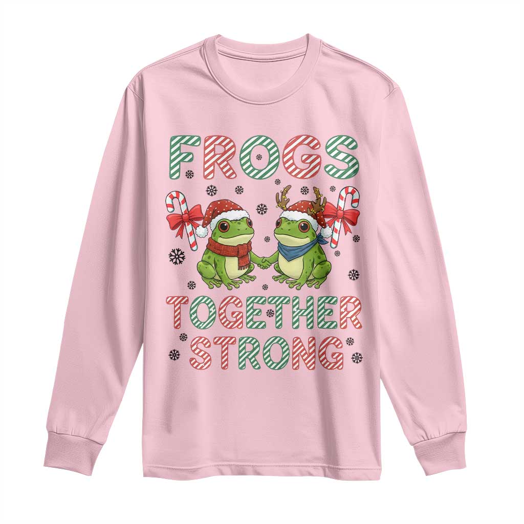 Frogs Together Strong Long Sleeve Shirt Funny Portland Christmas Resist Gift TS12 Light Pink Print Your Wear