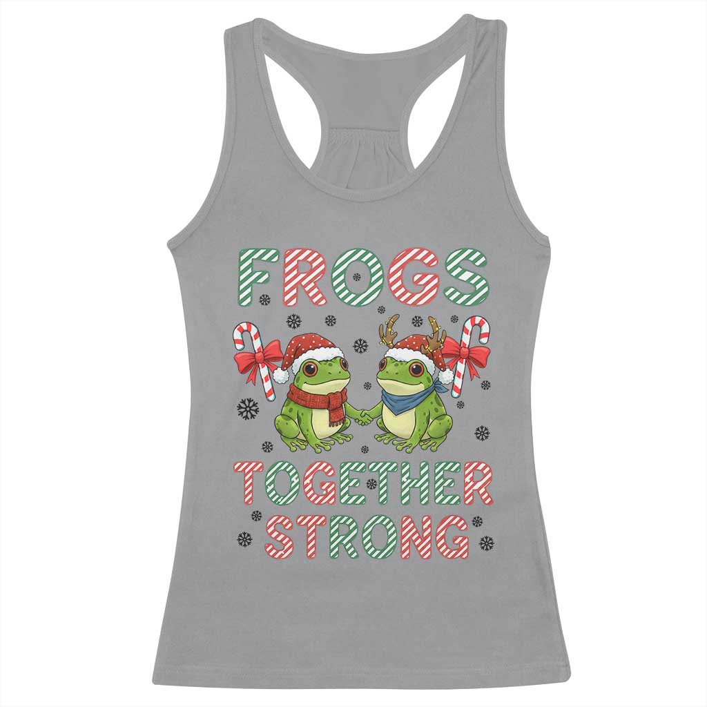 Frogs Together Strong Racerback Tank Top Funny Portland Christmas Resist Gift TS12 Sport Gray Print Your Wear