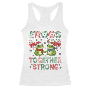 Frogs Together Strong Racerback Tank Top Funny Portland Christmas Resist Gift TS12 White Print Your Wear
