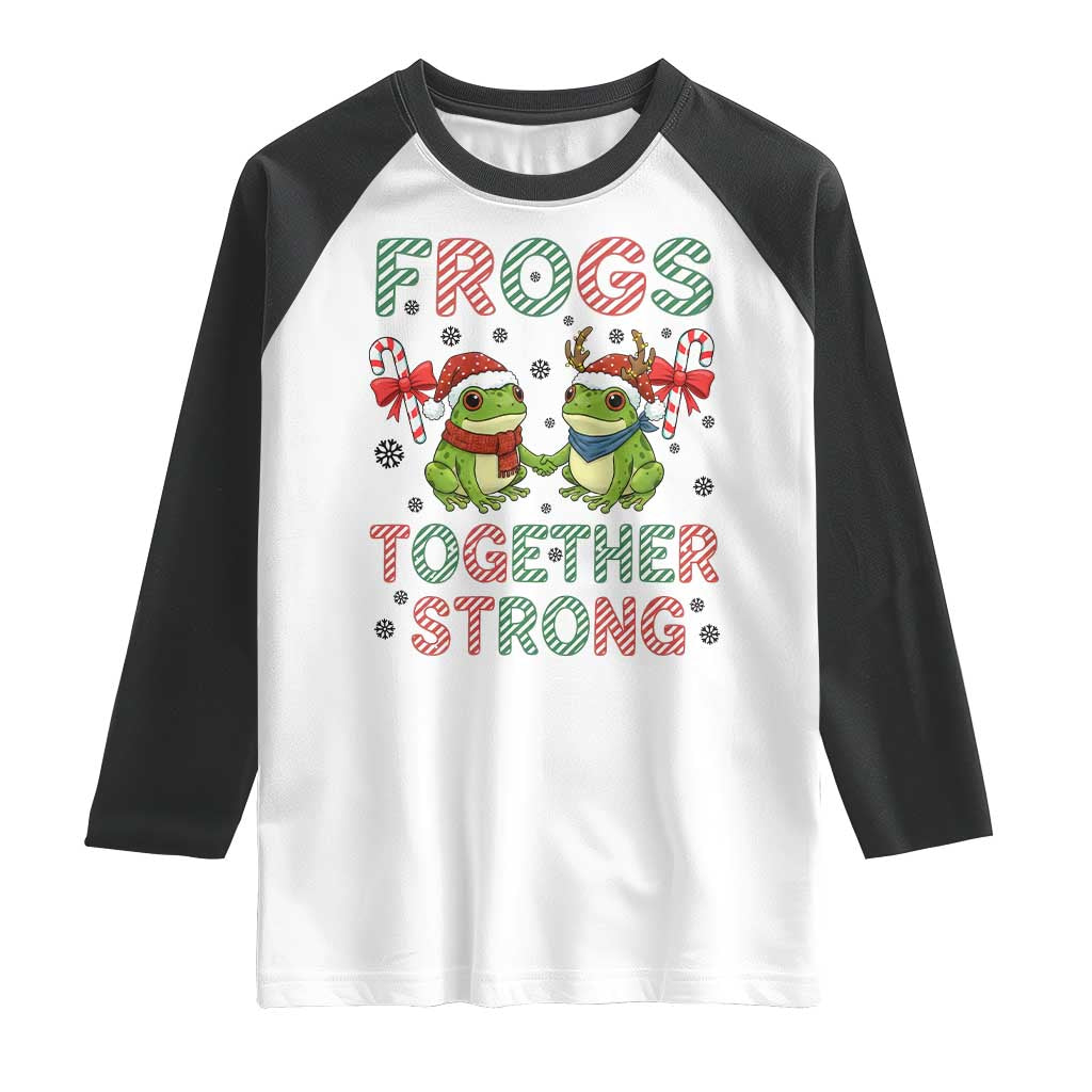 Frogs Together Strong Raglan Shirt Funny Portland Christmas Resist Gift TS12 White Black Print Your Wear