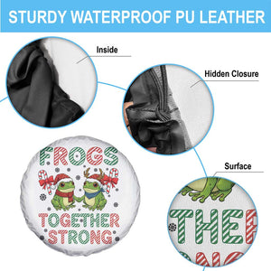 Frogs Together Strong Spare Tire Cover Funny Portland Christmas Resist Gift - Print Your Wear